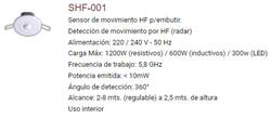 SENSOR MOVIMIENTO EMB.SHF-001 300W  360° HUAYRA