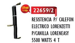 RESISTENCIA /P/CANILLA LORENEASY 5500 WATTS