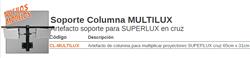 COLUMNA DE SOPOR Y REGULACION.P/PROY LED SUPERLUX