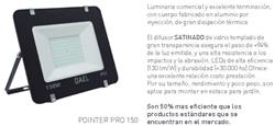 PROYECTOR POINTER PRO 150W FRIO IP65 16500LM 265V