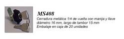 CERRADURA METALICA 1/4 VUELTA C/LLAVE MS408
